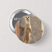 Badge Rond 5 Cm Meerkat au bouton d'attention (Devant & derrière)