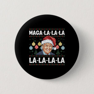 Badge Rond 5 Cm Méga La La La Donald Trump Potus 47 Noël laid