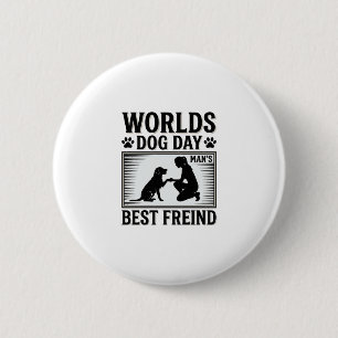 Badge Rond 5 Cm Meilleur Ami de l'Homme Jour de Chien Vintage