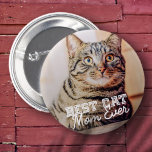 Badge Rond 5 Cm Meilleur Chat Maman Ever Moderne Personnalisé Phot<br><div class="desc">Ce design simple et classique est composé de typographie serif et d'ajouter une photo personnalisée</div>