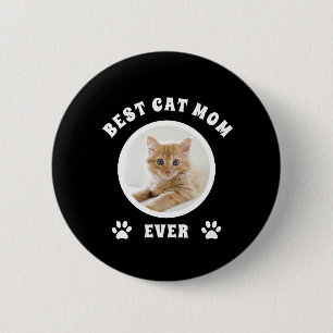 Badge Rond 5 Cm Meilleur Chat Maman Toujours Personnalisé Photo Pe