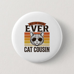 Badge Rond 5 Cm Meilleur Cousin Chat Ever Création de Chemise Vint