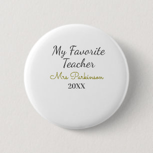 Badge Rond 5 Cm Meilleur enseignant jamais ajouter nom date année 