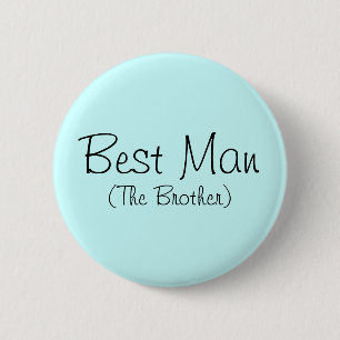 Badge Rond 5 Cm Meilleur Homme (Le Frère) Pin
