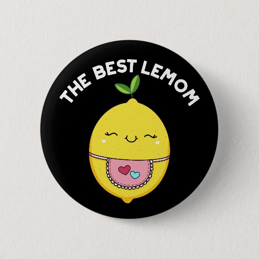 Badge Rond 5 Cm Meilleur Lemom Funny Lemon Pun Dark BG (Devant)