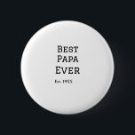 Badge Rond 5 Cm Meilleur papa jamais. Ajouter année nom de date pè<br><div class="desc">conception</div>