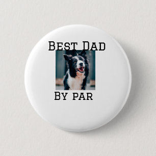 Badge Rond 5 Cm Meilleur papa par par chien animal photo moderne s