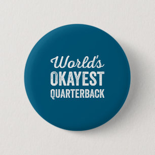 Badge Rond 5 Cm Meilleur quarterback du monde drôle et sarcastique