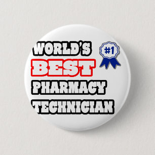 Badge Rond 5 Cm Meilleur technicien en pharmacie au monde