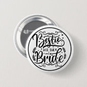 Badge Rond 5 Cm Meilleure amie de la mariée en écriture élégante  (Devant & derrière)