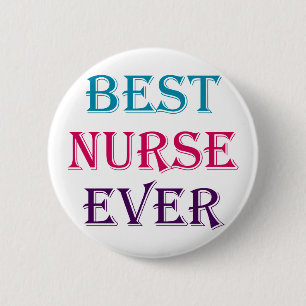 Badge Rond 5 Cm Meilleure infirmière jamais