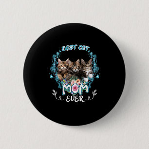 Badge Rond 5 Cm Meilleure maman de chat de tous les temps