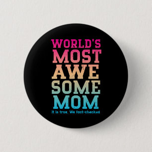 Badge Rond 5 Cm Meilleure Maman du monde Prix Funny Mother's Day