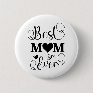Badge Rond 5 Cm Meilleure maman jamais