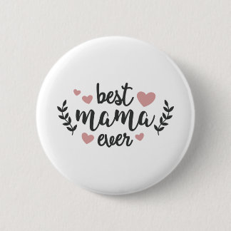 Badge Rond 5 Cm Meilleure maman jamais