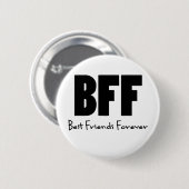 Badge Rond 5 Cm Meilleurs amis de BFF pour toujours (Devant & derrière)