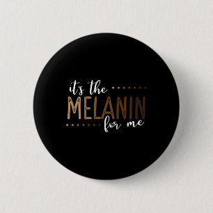 Badge Rond 5 Cm Melanin Pour Moi Histoire Africaine-Américaine Noi