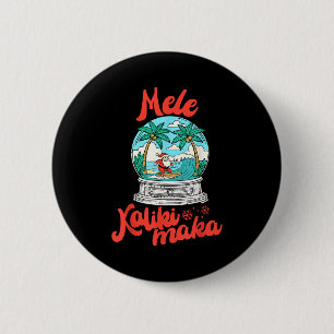 Badge Rond 5 Cm Mele Kalikimaka Boule à Neige Père Noël Hawaïen Vi