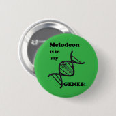 Badge Rond 5 Cm Melodeon Est Dans Mes Gènes (Devant & derrière)