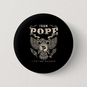 Badge Rond 5 Cm Membre à vie de l'équipe Pope Nom de famille