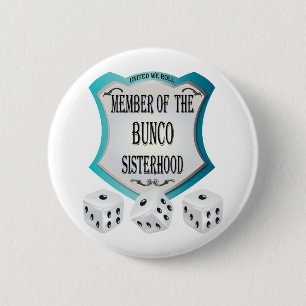 Badge Rond 5 Cm membre de la fraternité de bunco