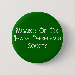 Badge Rond 5 Cm Membre De La Société Juive Leprechaun