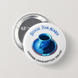 Badge Rond 5 Cm Membre de l'équipe sérieux du peloton de