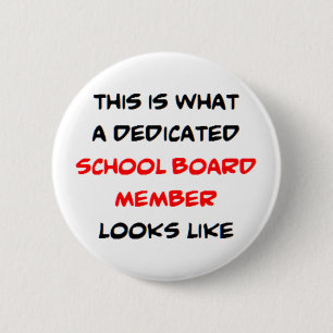Badge Rond 5 Cm membre dévoué du conseil scolaire