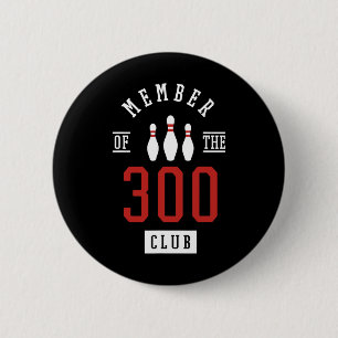 Badge Rond 5 Cm Membre du club des 300 quilles Bowling Byll Strike