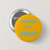 Badge Rond 5 Cm Membre du Squad Button ~ Fuscia (Devant & derrière)