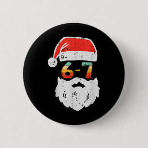 Badge Rond 5 Cm Meme 67 Père Noël Xmas Six Seven Noël Adolescents