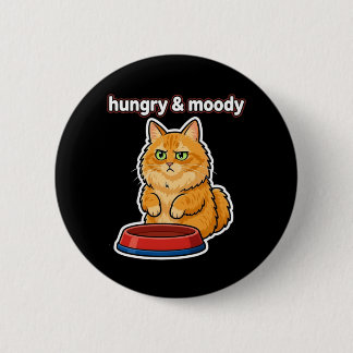 Badge Rond 5 Cm Mème de chat roux affamé et lunatique drôle