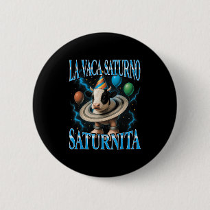 Badge Rond 5 Cm Mème de pourriture cérébrale italienne La Vache Sa