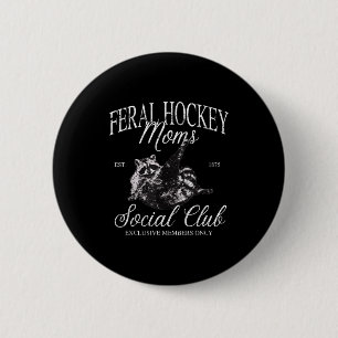 Badge Rond 5 Cm Mème de raton laveur du club social de mamans de h