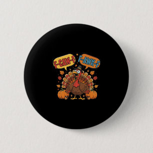 Badge Rond 5 Cm Mème drôle de dinde de Thanksgiving F-caw-f F-awk-