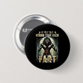 Badge Rond 5 Cm Meme If They Talk Behind Your Back Fart Alpha Wolf (Devant & derrière)