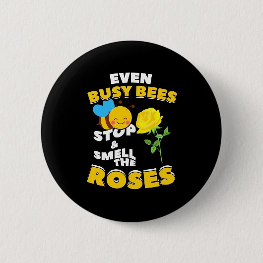 Badge Rond 5 Cm Même les abeilles occupées (Devant)