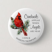 Badge Rond 5 Cm Memorial Cardinals Appear When Angels Are Near (Devant)