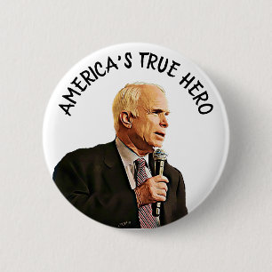 Badge Rond 5 Cm Mémorial du véritable héros américain John McCain