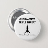Badge Rond 5 Cm Menace SUPÉRIEURE de triple de gymnastique (Devant & derrière)
