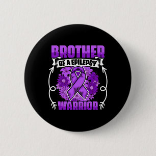 Badge Rond 5 Cm Mens Frère De L'Épilepsie Guerrier Survivant Épile