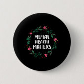 Badge Rond 5 Cm Mental Health Problems Awareness Suicide Preventio (Devant)