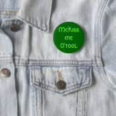 Badge Rond 5 Cm meO'tool de McKiss (En situation)