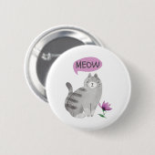Badge Rond 5 Cm Meow Cat (Devant & derrière)