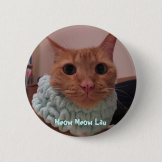 Badge Rond 5 Cm Meow Lau de Meow