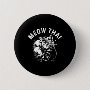 Badge Rond 5 Cm Meow Thai Funny Muay Thai Boxe Chat Arts Martiaux