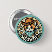 Badge Rond 5 Cm Meowboy Cowboy Kitty Chat (Devant & derrière)