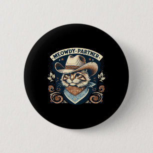 Badge Rond 5 Cm Meowdy Partenaire Chat Cowboy Casquette Howdy Funn