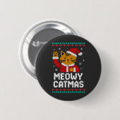 Badge Rond 5 Cm Meowy Catmas (Devant & derrière)