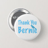 Badge Rond 5 Cm Merci Bernie (Devant & derrière)